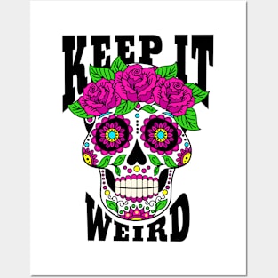 Keept It Weird Morbid Posters and Art